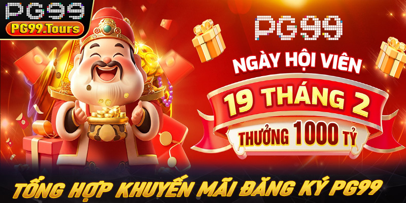 Tổng hợp khuyến mãi đăng ký PG99 đầy đủ cho tân thủ